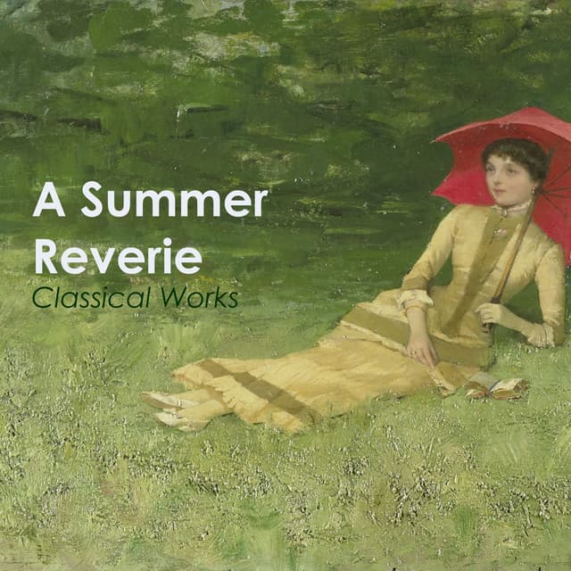 "A Summer Reverie: Classical Works" cover art
