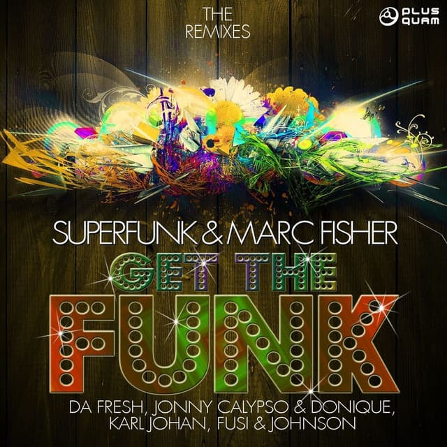 Get the Funk - Jonny Calypso, Donique Remix cover art