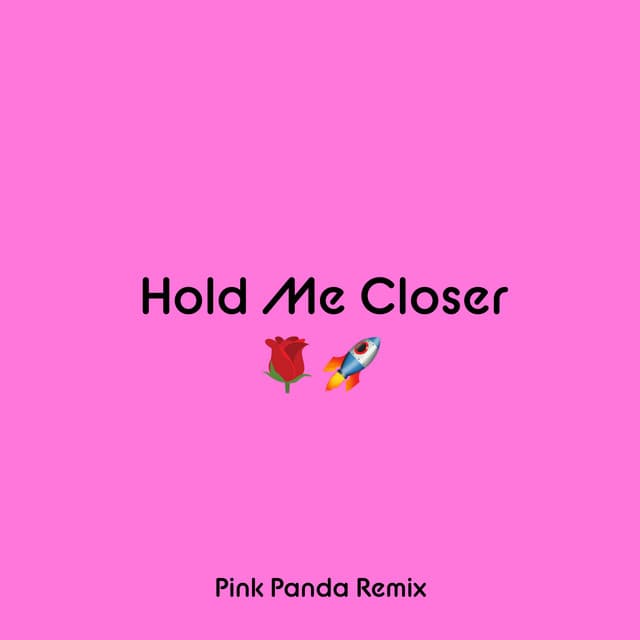 Hold Me Closer - Pink Panda Remix cover art