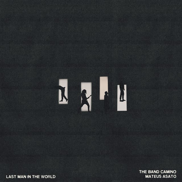 Last Man in the World - Mateus Asato Version cover art