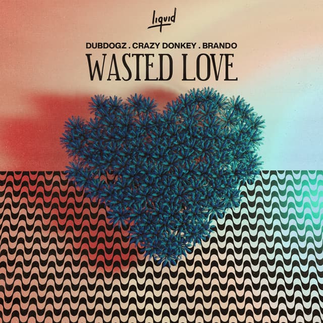 Wasted Love (SAM & LOOZBONE Remix) cover art