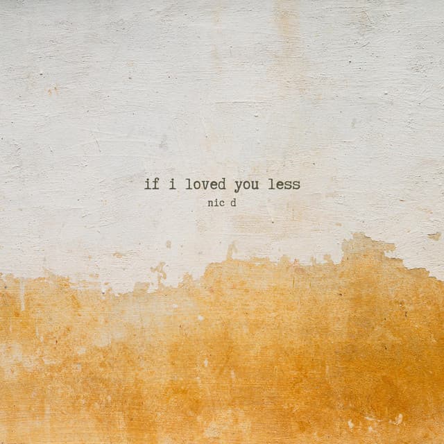 If I Loved You Less cover art