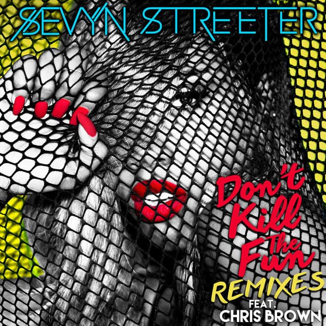 Don't Kill the Fun (feat. Chris Brown) - Giovanny Remix cover art