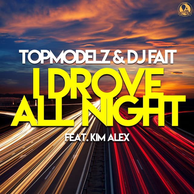I Drove All Night - Club Mix cover art