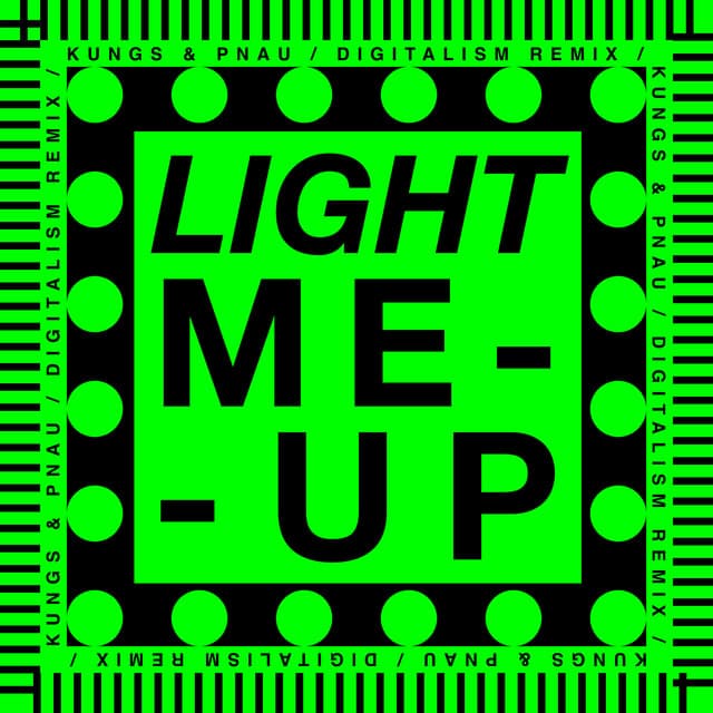 Light Me Up - Digitalism remix cover art