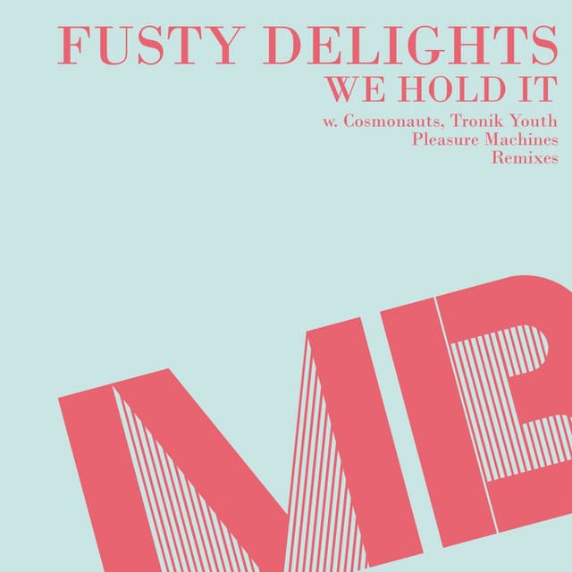 We Hold It - Cosmonauts Remix cover art