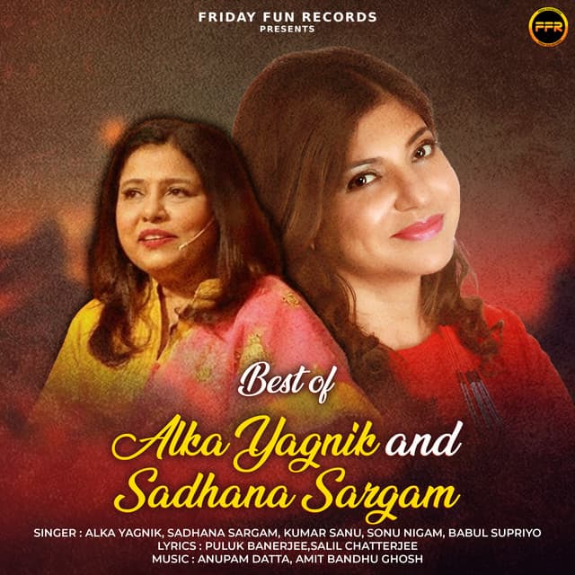 Best of Alka Yagnik and Sadhana Sargam cover art