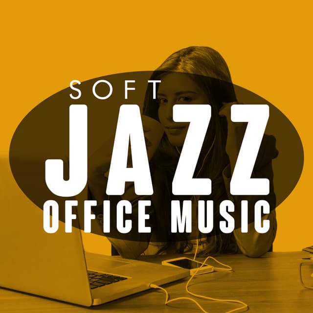 Soft Jazz Office Music cover art