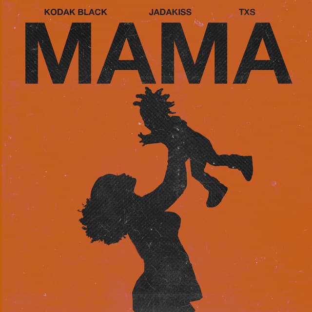 Mama (feat. Jadakiss & TXS) cover art