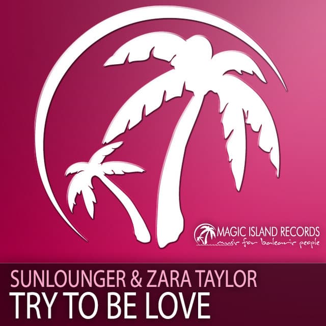 Try To Be Love - Chill Out Mix cover art