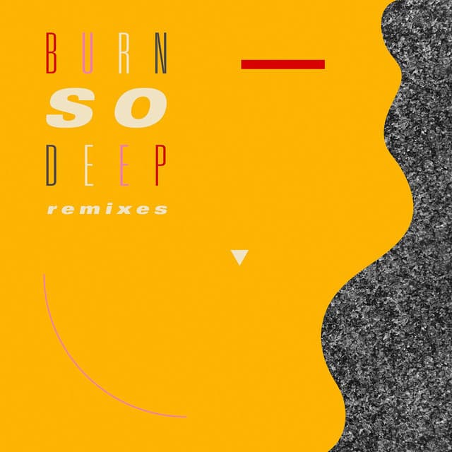 Burn So Deep (feat. Dawn Richard) - Wax Wings Remix cover art