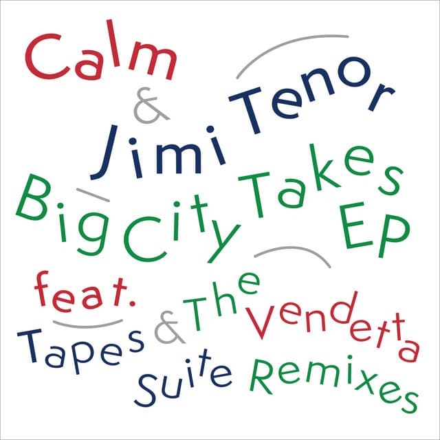 Big City Takes - Tapes Remix 1 cover art