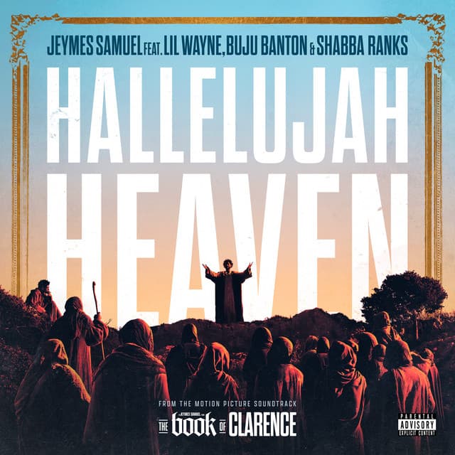 Hallelujah Heaven (feat. Lil Wayne, Buju Banton, and Shabba Ranks) - From The Motion Picture Soundtrack “The Book Of Clarence” cover art
