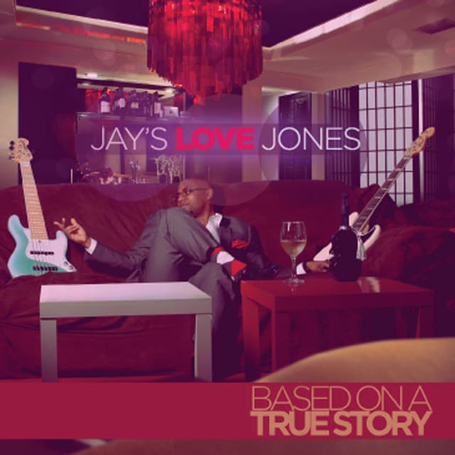 Jay's Love Jones (Based on a True Story) cover art