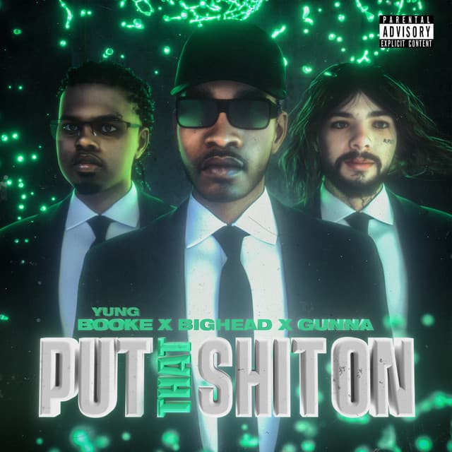 Put That Shit On cover art