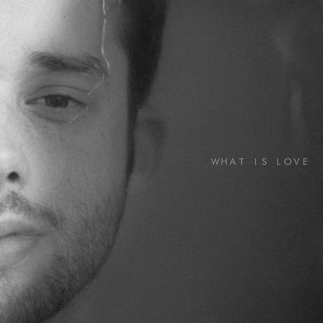 What Is Love cover art