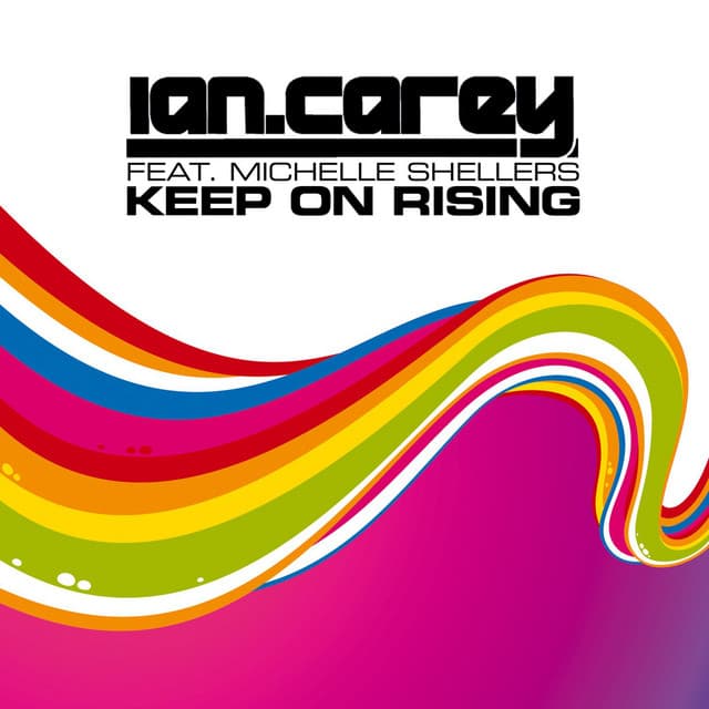 Keep On Rising (feat. Michelle Shellers) cover art