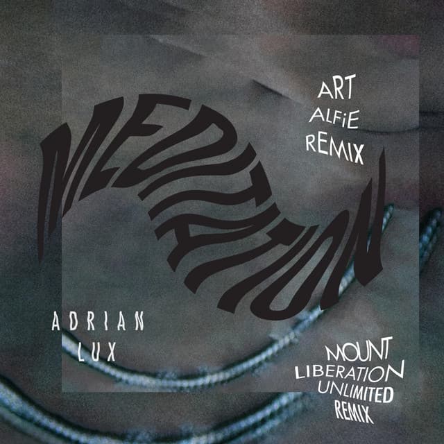 Meditation - Mount Liberation Unlimited Remix cover art