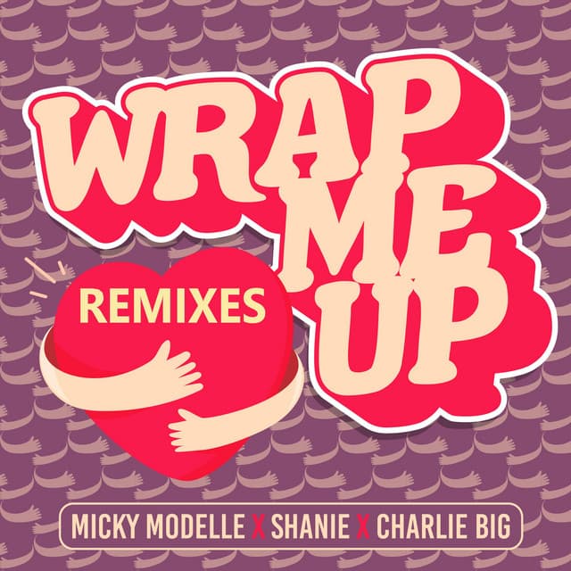 Wrap Me Up - Nick Coulson Remix cover art
