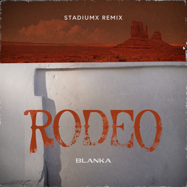 Rodeo - Stadiumx Remix; Radio Edit cover art