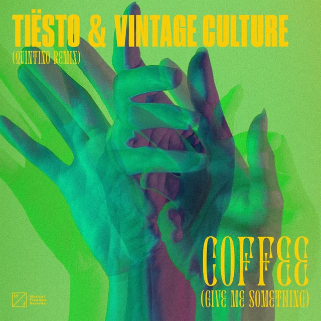Coffee (Give Me Something) - Quintino Remix cover art