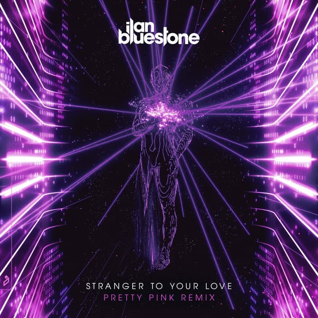 Stranger To Your Love - Pretty Pink Remix cover art