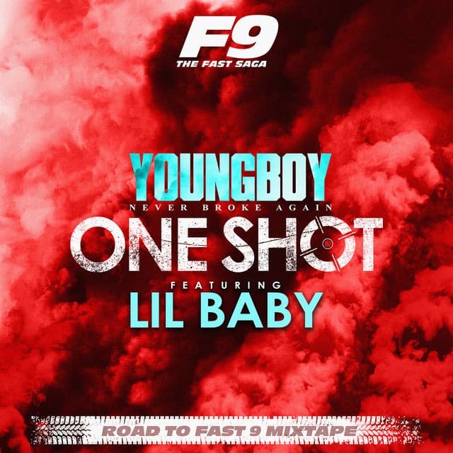 One Shot (feat. Lil Baby) - From Road To Fast 9 Mixtape cover art