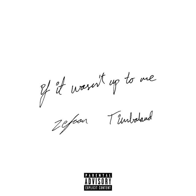 if it wasn't up to me w/ Timbaland cover art