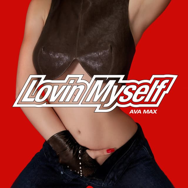 Lovin Myself cover art