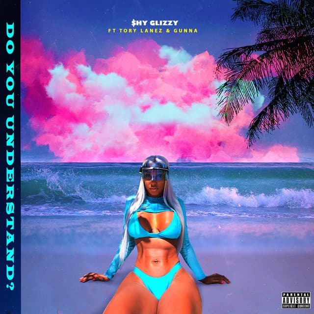 Do You Understand? (feat. Gunna & Tory Lanez) cover art
