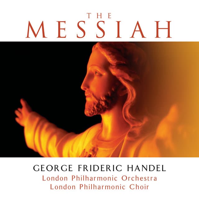 Messiah, HWV 56 / Pt. 1: And The Glory Of The Lord cover art
