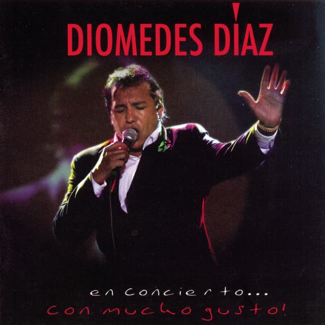 Diomedes en Concierto . . Con Mucho Gusto cover art