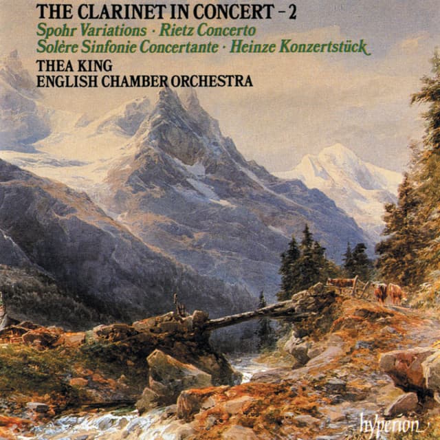 The Clarinet in Concert, Vol. 2: Spohr, Rietz, Solère & Heinze cover art