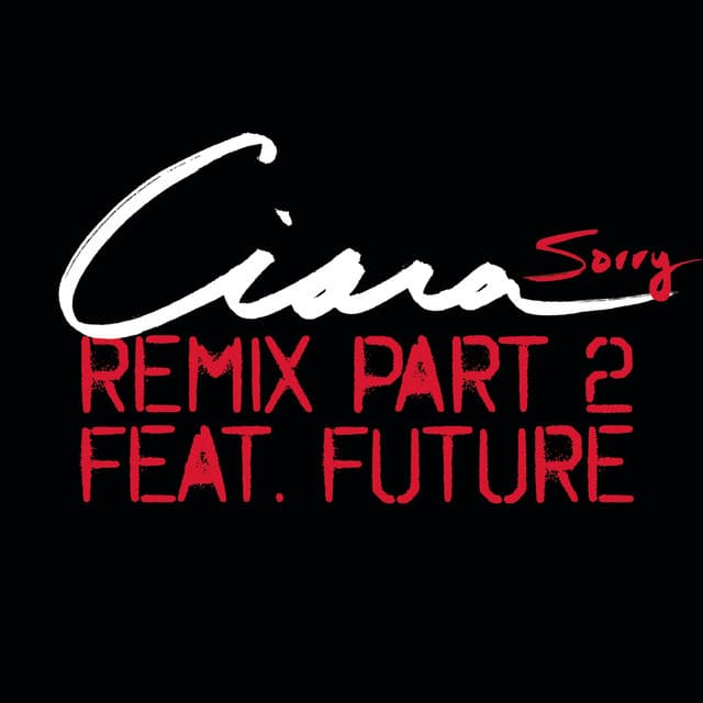 Sorry - Remix Part 2 (feat. Future) cover art