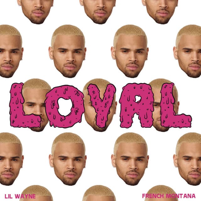 Loyal (West Coast Version) (feat. Lil Wayne & Too $hort) cover art