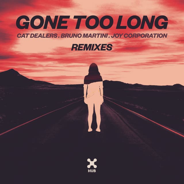 Gone Too Long - Evokings Remix cover art
