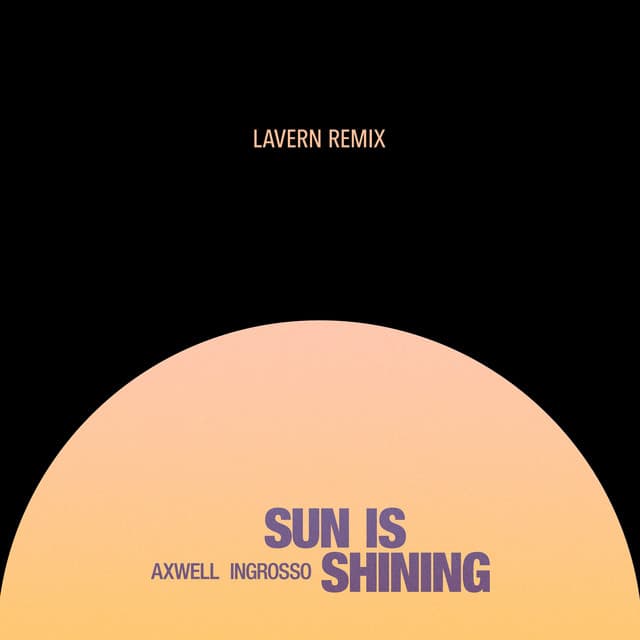 Sun Is Shining - Lavern Remix / Radio Edit cover art