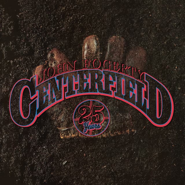 Centerfield (25th Anniversary) cover art
