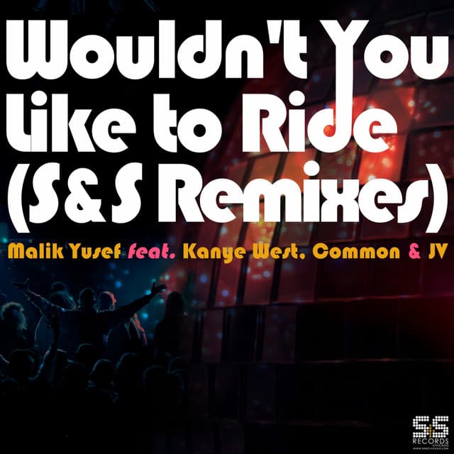 Wouldn't You Like to Ride (S&S Remixes) - Paul Anthony & ZXX Remix cover art