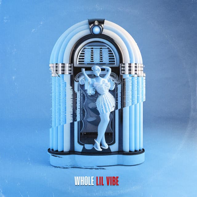 Whole Lil' Vibe cover art