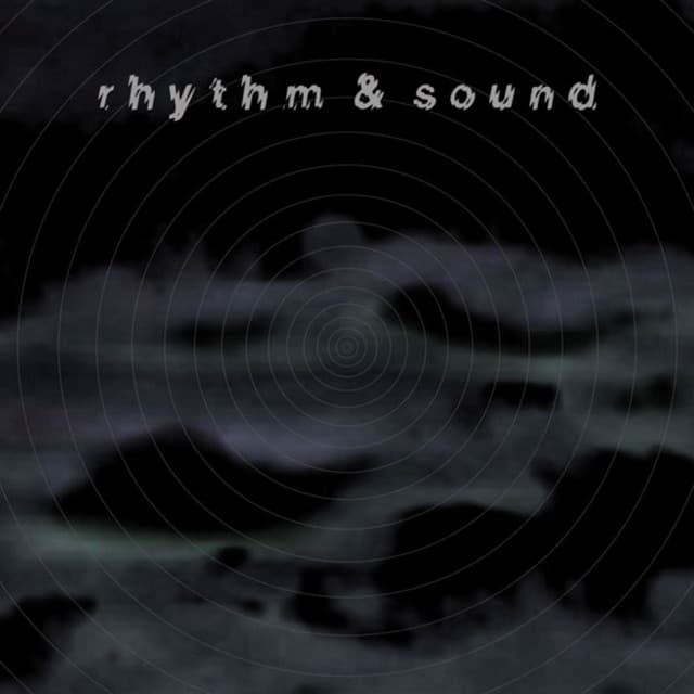Rhythm & Sound cover art