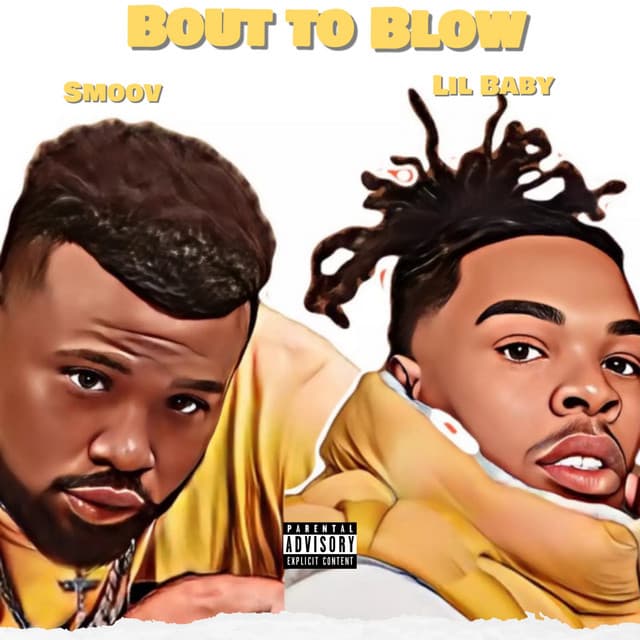 Bout to Blow cover art