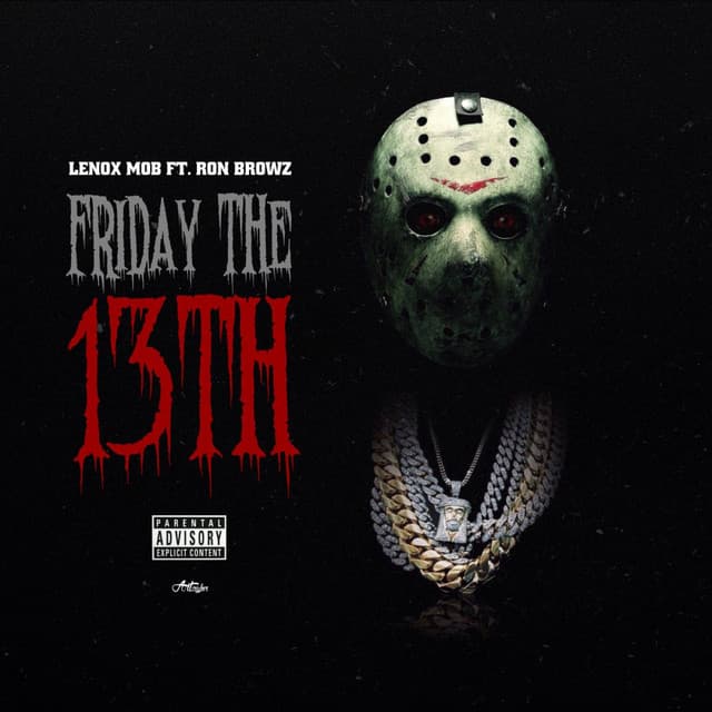 Friday The 13th (feat. Lenox Mob) cover art