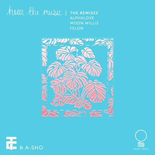 Hear the Music - Moon Willis Remix cover art