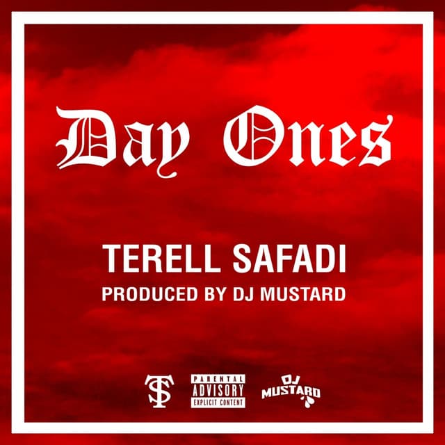 Day One's (Prod. DJ Mustard) cover art