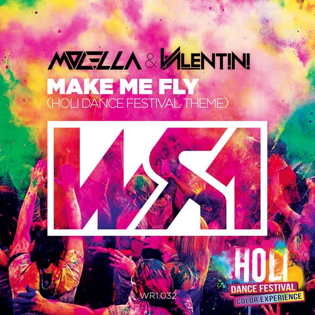 Make me fly (Holi Dance Festival Theme) - Club Mix cover art