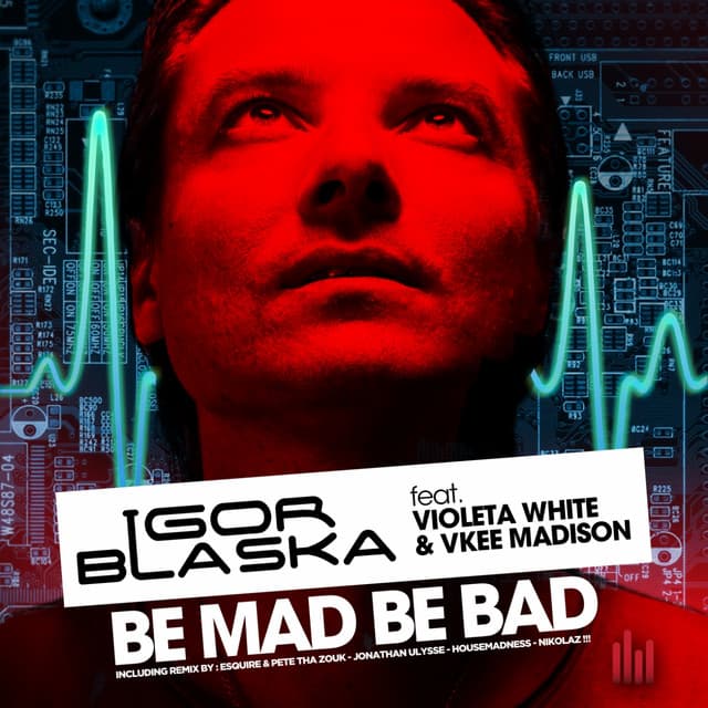 Be Mad Be Bad - Radio Mix cover art