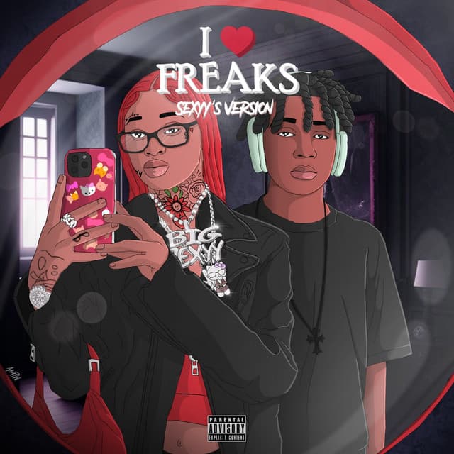 I Love Freaks (Sexyy's Version) cover art