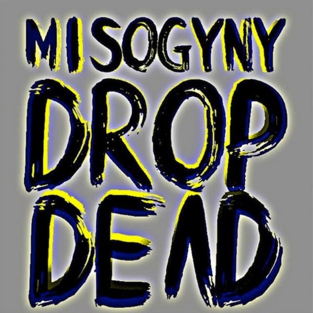 Misogyny Drop Dead cover art