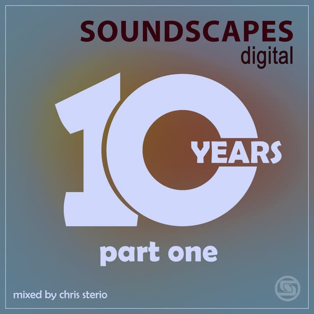10 Years of Soundscapes - Part One (DJ Mix) cover art